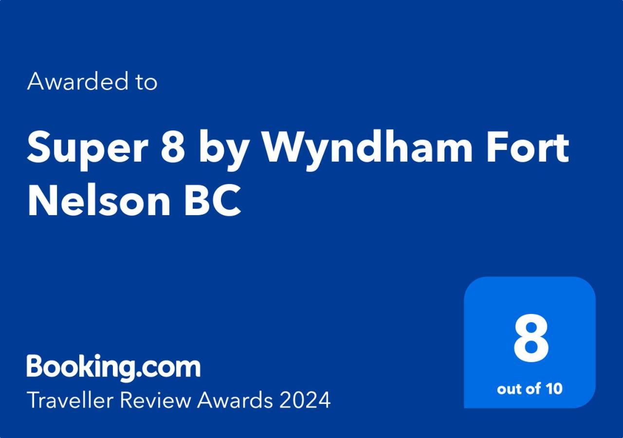 Super 8 By Wyndham Fort Nelson Bc Luaran gambar